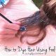 How to Dye Hair Using Kool-Aid ~ A Picture Tutorial